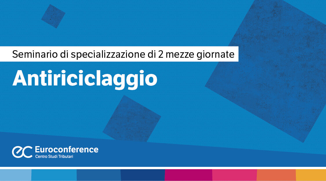 Immagine Antiriciclaggio | Euroconference